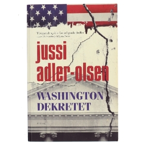 Washington dekretet af Jussi Adler-Olsen (Bog)
