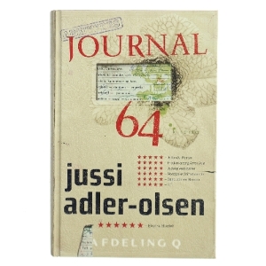 Journal 64 : krimithriller af Jussi Adler-Olsen (Bog)