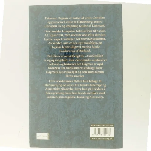 Dagmar : prinsesse af Danmark : kejserinde af Rusland af E. E. P. Tisdall (Bog)