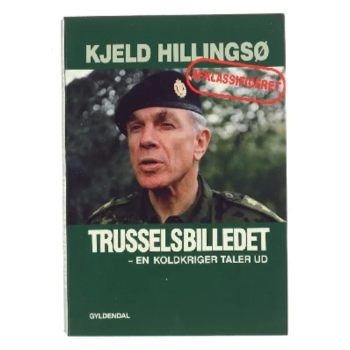 Trusselsbilledet af Kjeld Hillingsø (Bog)