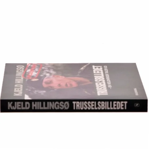 Trusselsbilledet af Kjeld Hillingsø (Bog)