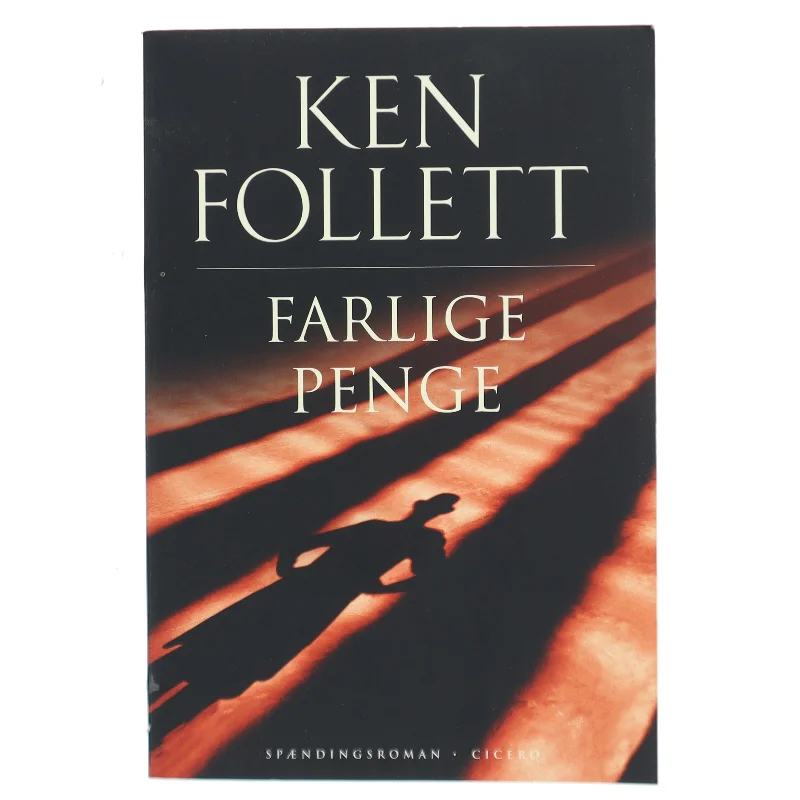 Farlige penge af Ken Follett (Bog)