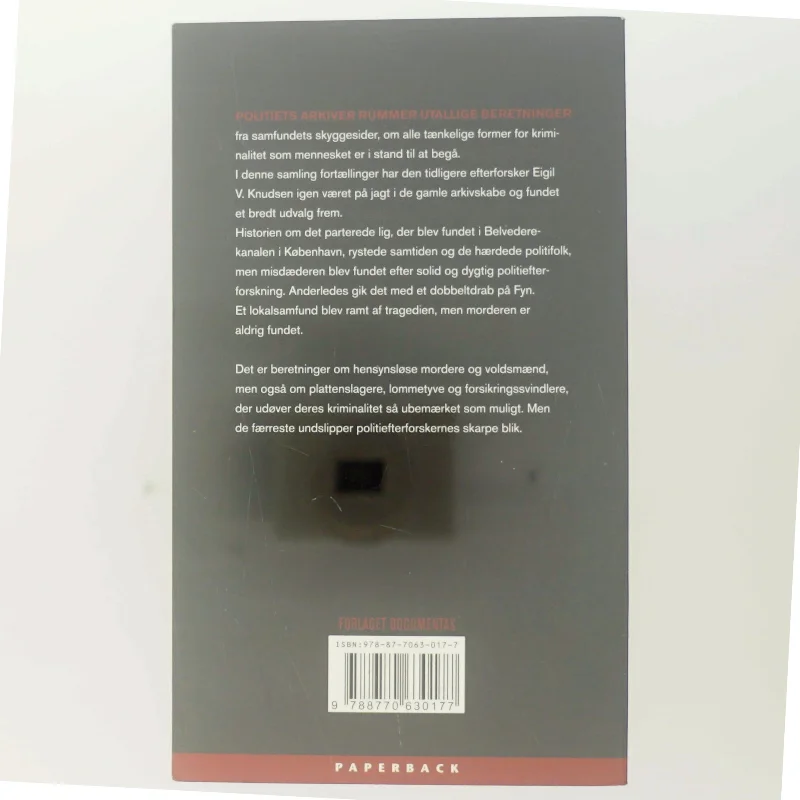 Meldt til politiet : flere danske kriminalsager af Eigil V. Knudsen (Bog)