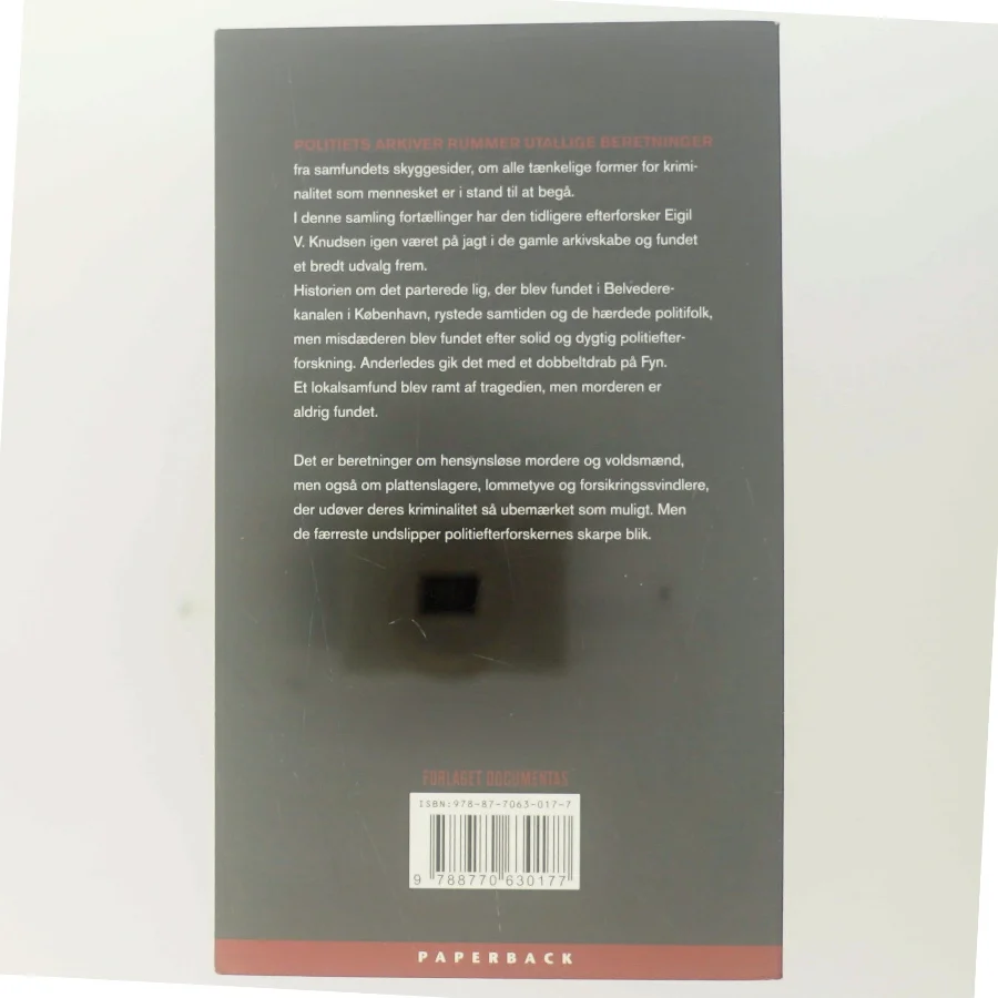 Meldt til politiet : flere danske kriminalsager af Eigil V. Knudsen (Bog)