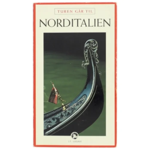 Turen går til Norditalien af Preben Hansen (f. 1956) (Bog)