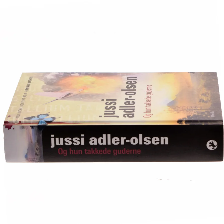 Og hun takkede guderne af Jussi Adler-Olsen (Bog)