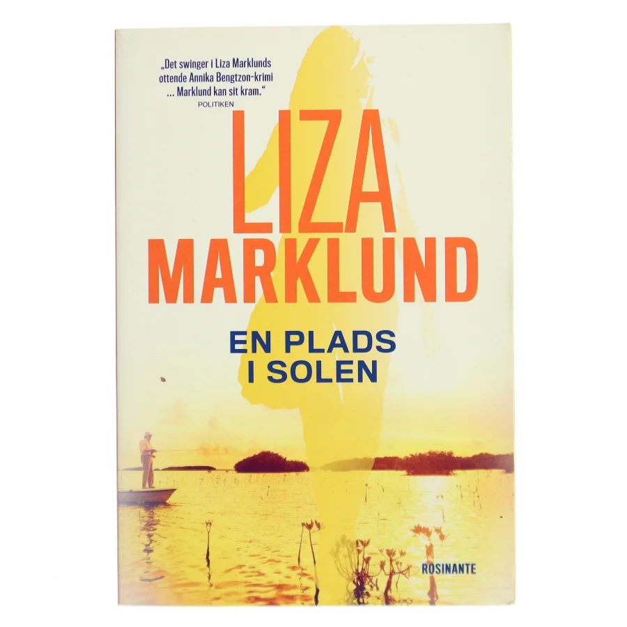 En plads i solen : krimi af Liza Marklund (Bog)