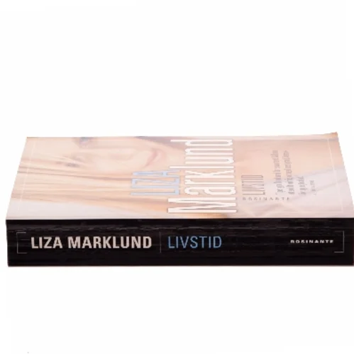 Livstid : krimi af Liza Marklund (Bog)