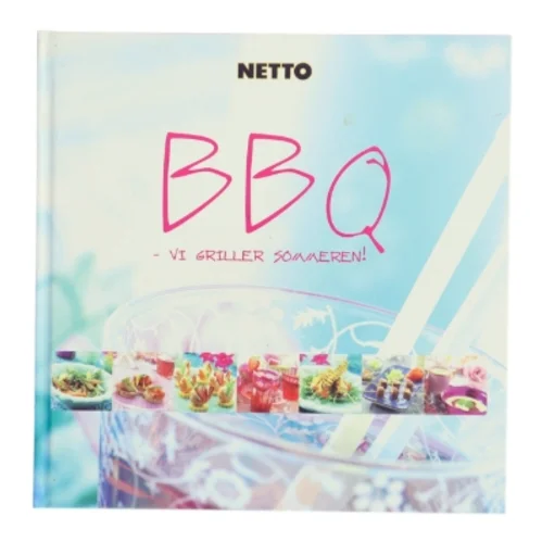 BBQ : vi griller sommeren (Bog)