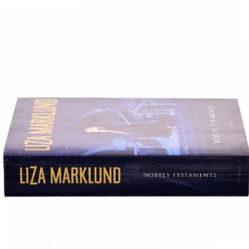 Nobels testamente af Liza Marklund (Bog)