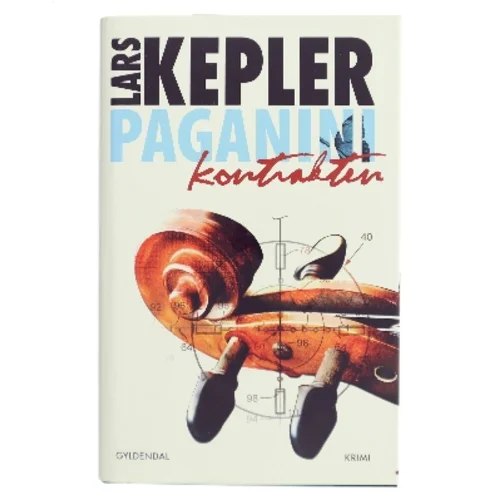 Paganinikontrakten : Kriminalroman (Danish Language) af Lars Kepler (Bog)