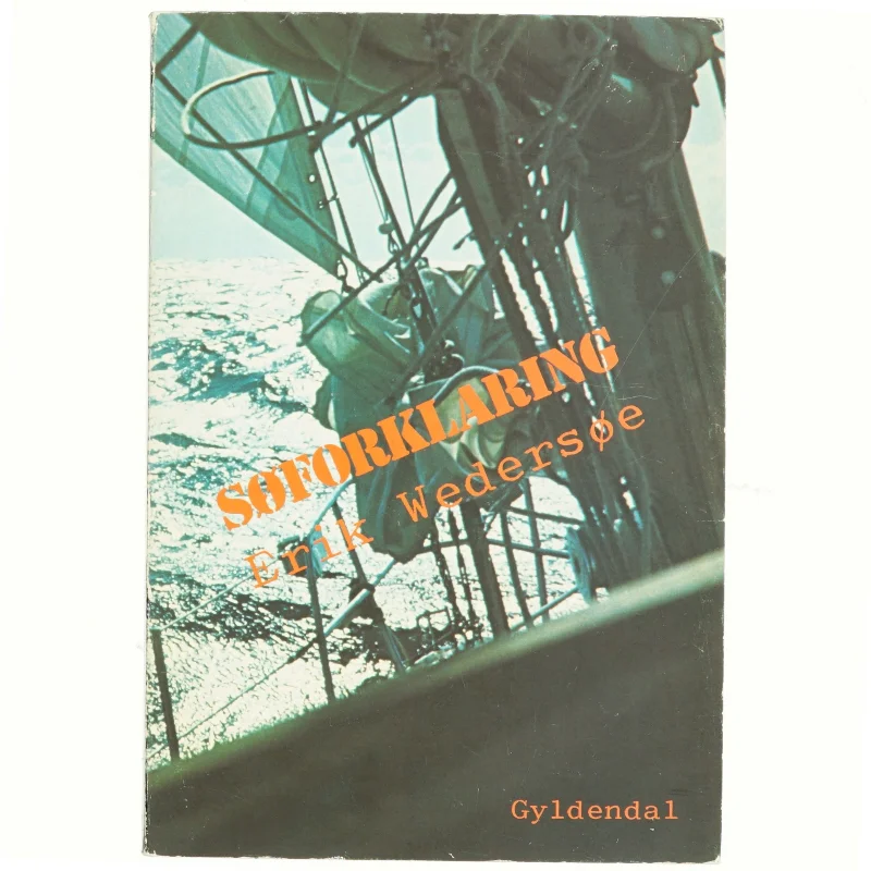 Søforklaring af Erik Wedersøe