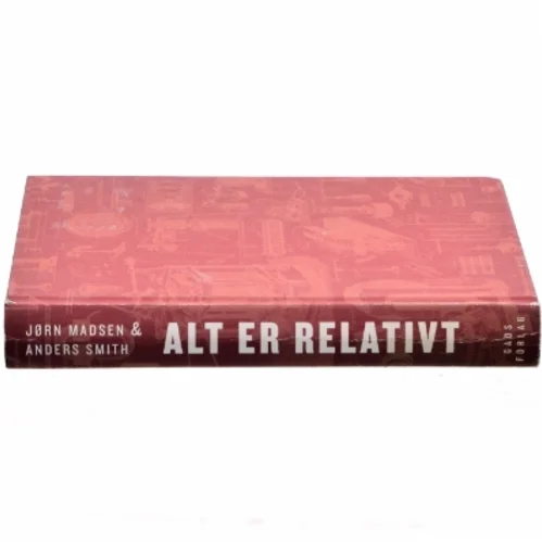 Alt er relativt af Jørn Madsen og Anders Smith