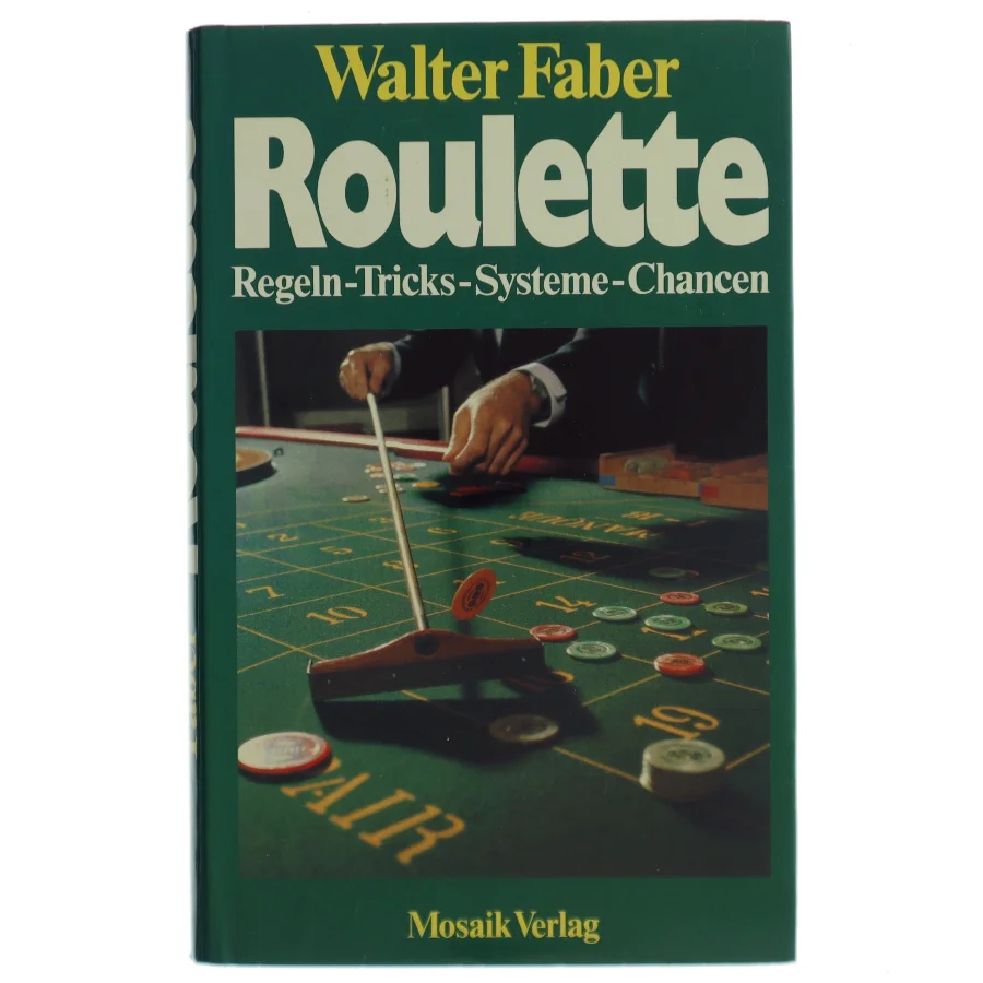 Roulette bog af Walter Faber (Bog) fra Mosaik Verlag