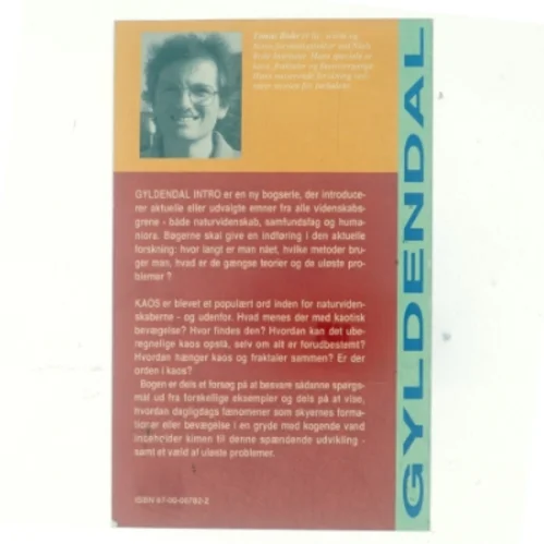 Bevægelsens uberegnelige skønhed om kaos af Thomas Bohr