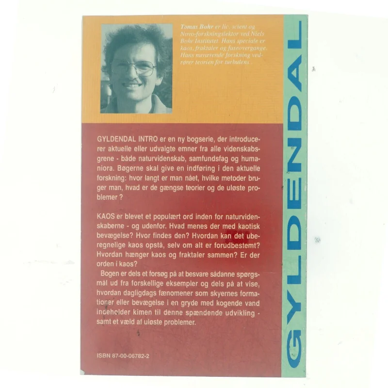 Bevægelsens uberegnelige skønhed om kaos af Thomas Bohr