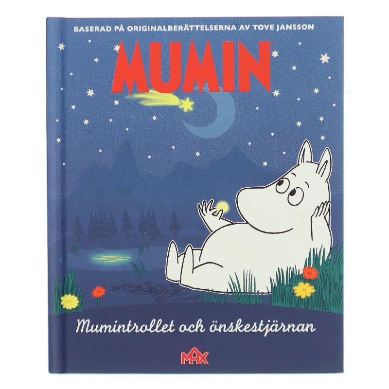 Mumintrollet och önskestjärnan af Tove Jansson (svensk Bog)