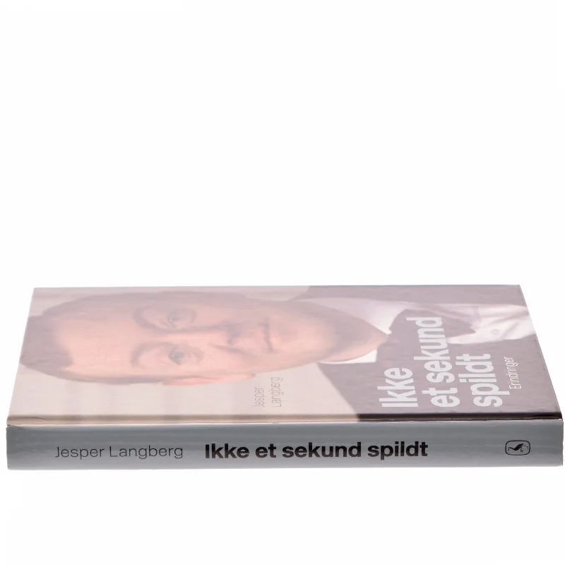 Ikke et sekund spildt af Jesper Langberg (Bog)