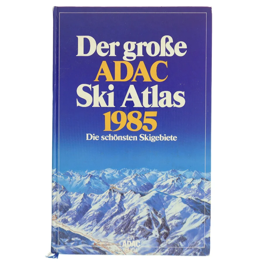 Der große ADAC Ski Atlas 1985 (Bog)