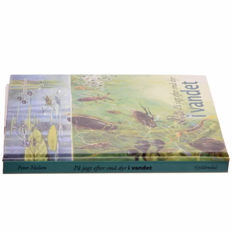 På jagt efter små dyr i vandet af Peter Nielsen (Bog)