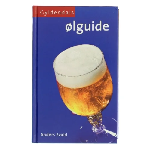 Gyldendals ølguide af Anders Evald (Bog)