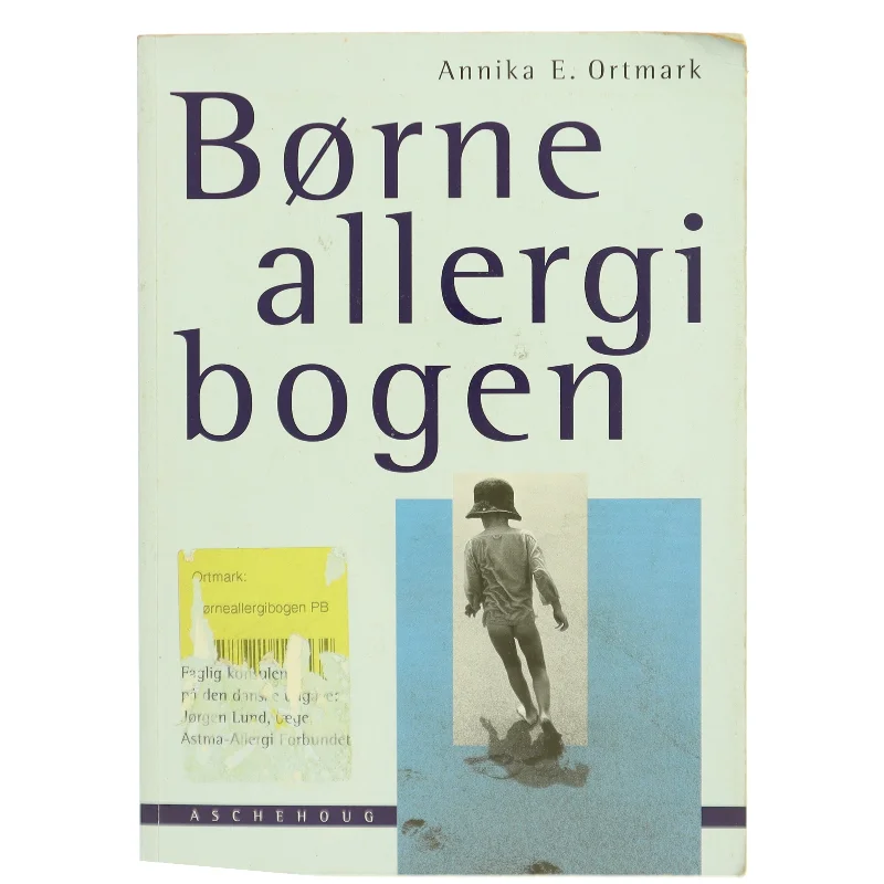Børneallergibogen af Annika E. Ortmark (Bog)