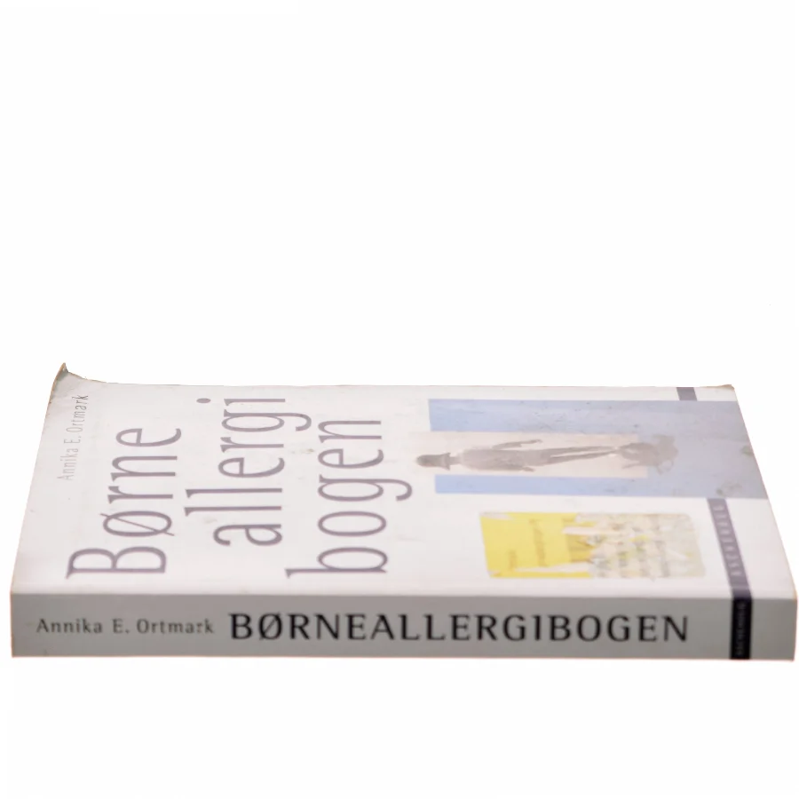 Børneallergibogen af Annika E. Ortmark (Bog)