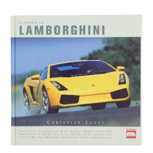 Legenden om Lamborghini af Christian Frost (Bog)
