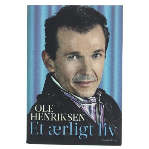 Et ærligt liv af Ole Henriksen (f. 1951) (Bog)