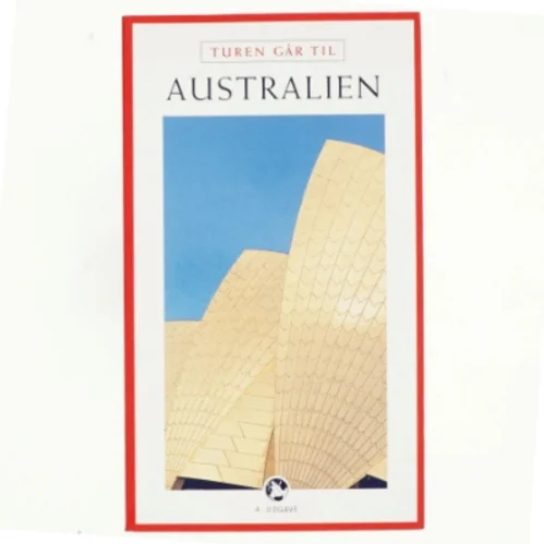Turen går til Australien af Lars Jensen (f. 1962-01-21) (Bog)