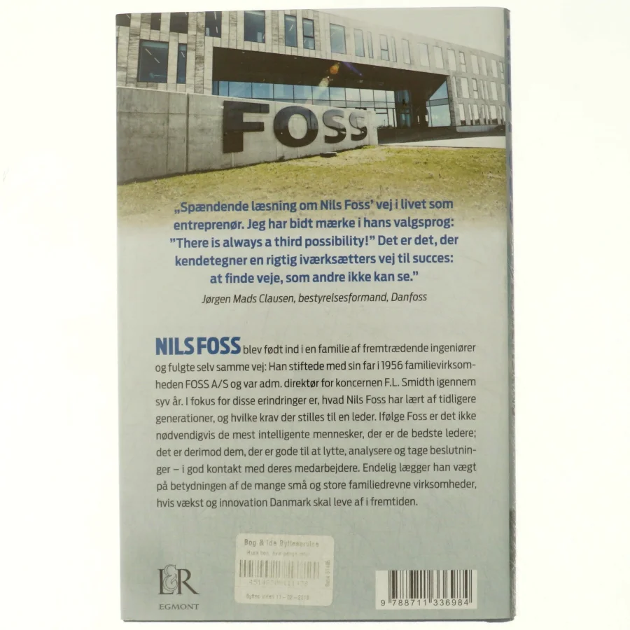 Efter min bedste overbevisning : om iværksætteri, ledelse og samfundsansvar af Nils Foss (Bog)