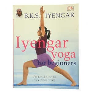 Iyengar yoga for beginners : an introduction to the classic poses af B. K. S. Iyengar (f. 1918) (Bog)
