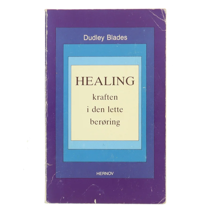 HEALING - kraften i den lette berøring af Dudley Blades (Bog)