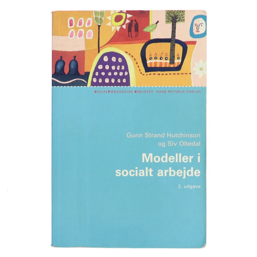 Modeller i socialt arbejde (Bog)