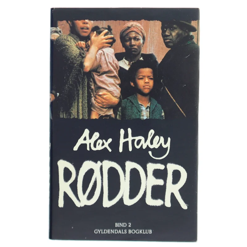 Alex Haley - Rødder Bind 2 fra Gyldendals Bogklub