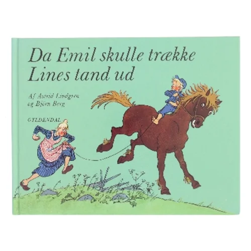 Da Emil skulle trække Lines tand ud af Astrid Lindgren (Bog)