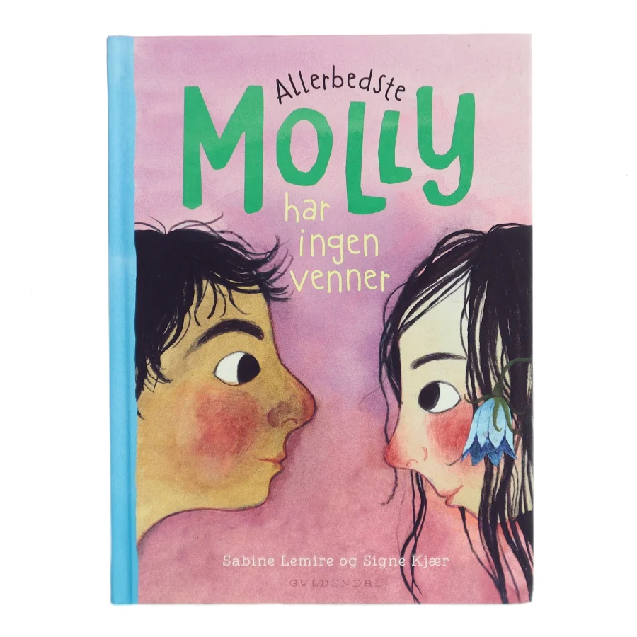 Allerbedste Molly - har ingen venner af Sabine Lemire (Bog)
