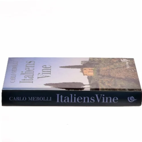 Italiens vine af Carlo Merolli (Bog)