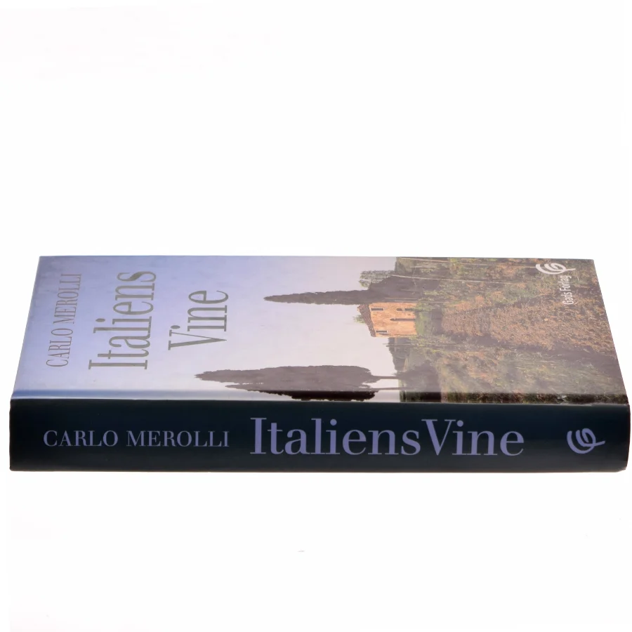 Italiens vine af Carlo Merolli (Bog)