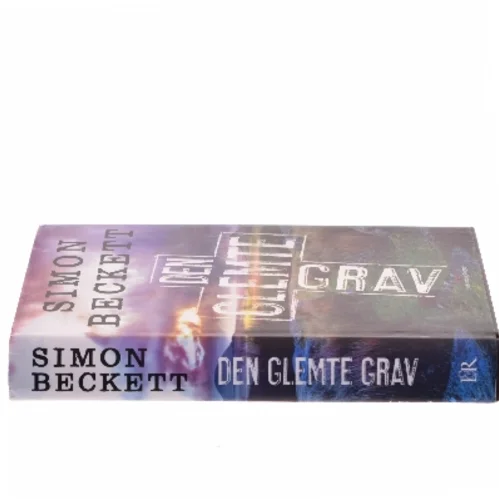 Den glemte grav af Simon Beckett (Bog)