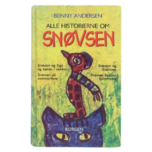 Alle historierne om snøvsen af Benny Andersen (f. 1929) (Bog)
