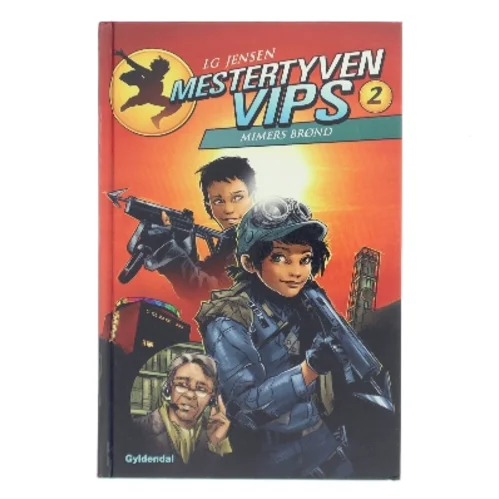 Mestertyven Vips. Bind 2, Mimers brønd af L. G. Jensen (Bog)