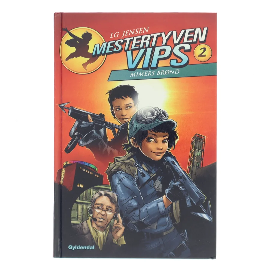Mestertyven Vips. Bind 2, Mimers brønd af L. G. Jensen (Bog)