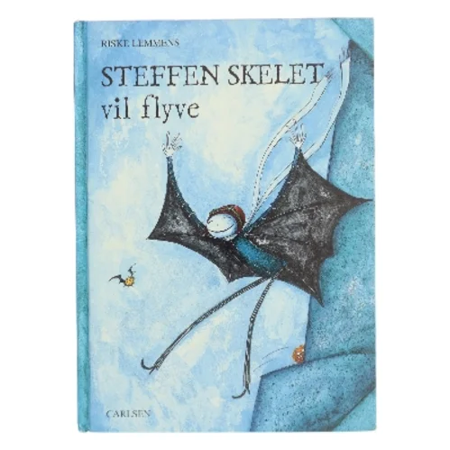Steffen Skelet vil flyve af Riske Lemmens (Bog)