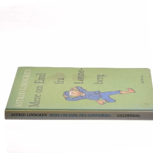 Børnebog 'Mere om Emil fra Lønneberg' af Astrid Lindgren fra Gyldendal af Astrid Lindgren (Bog)