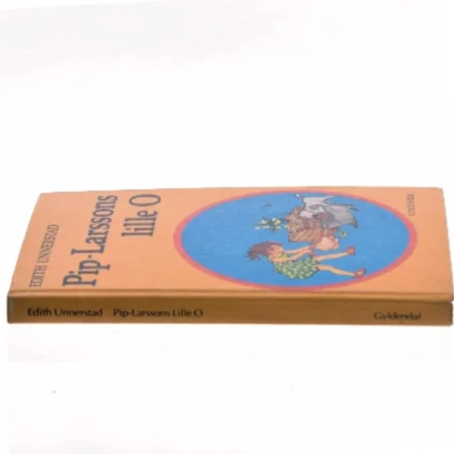 Pip-Larssons lille O af Edith Unnerstad (Bog)