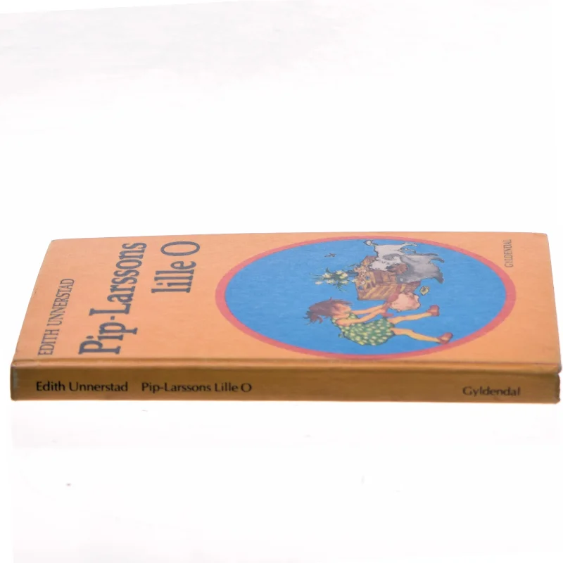 Pip-Larssons lille O af Edith Unnerstad (Bog)