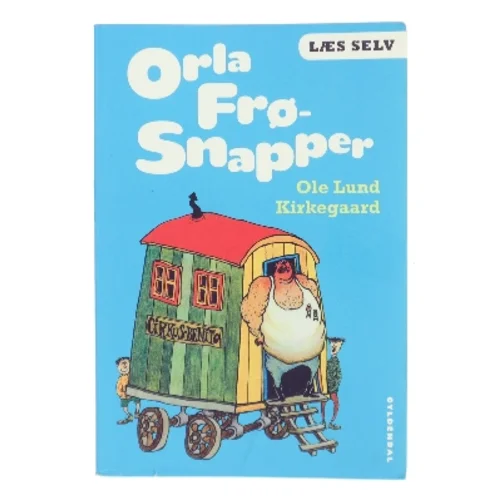Orla Frø-Snapper af Ole Lund Kirkegaard (Bog)