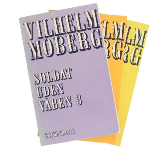 Soldat uden våben 3 af Vilhelm Moberg (Bog)