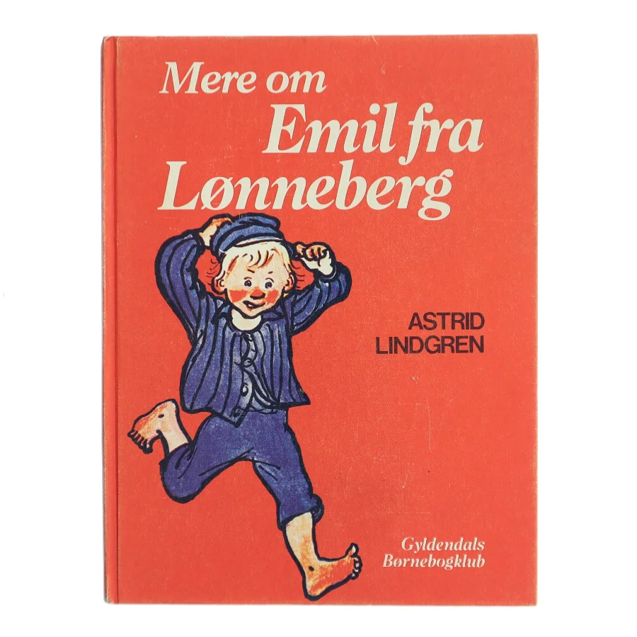 Mere om Emil fra Lønneberg af Astrid Lindgren (Bog)